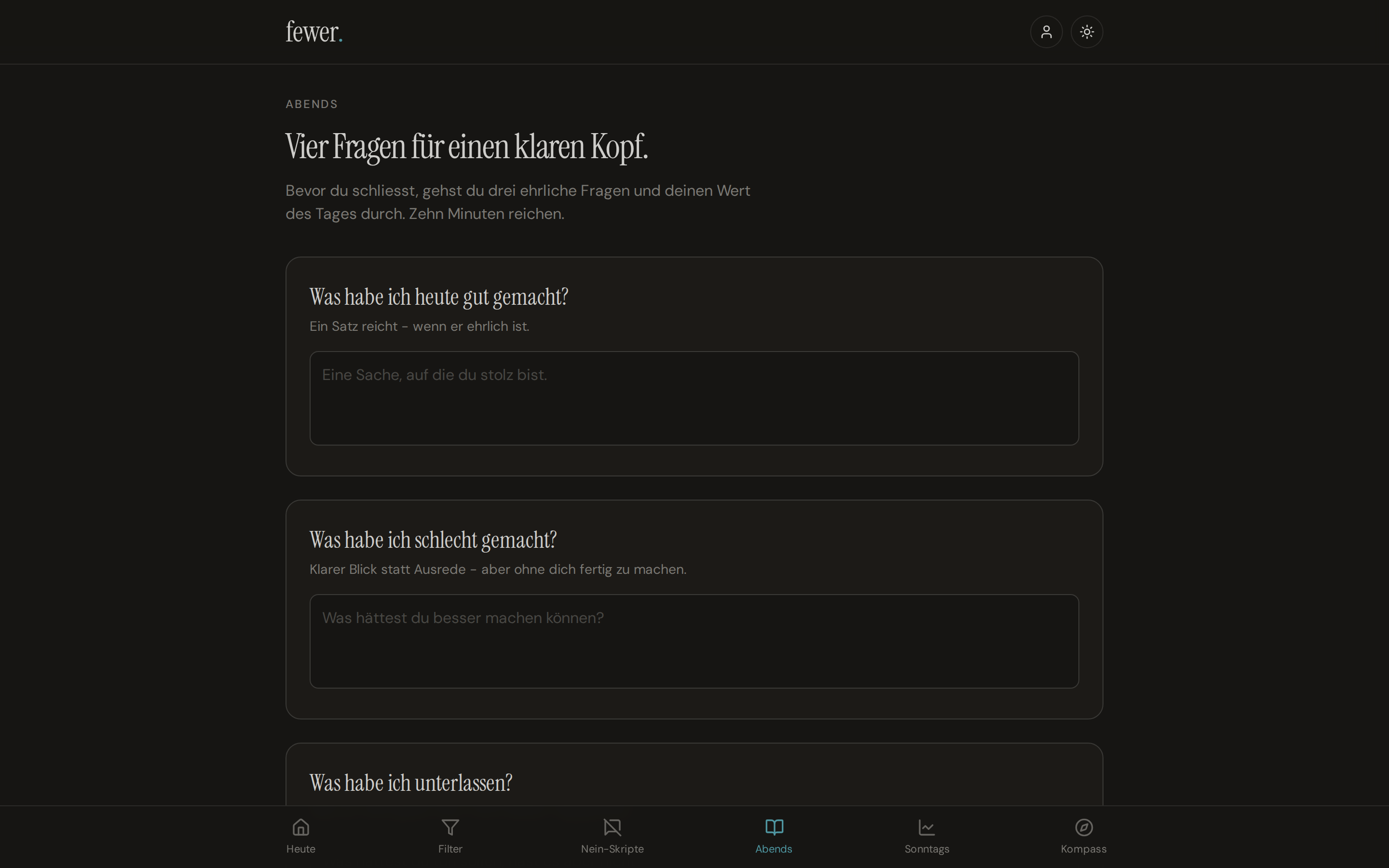 fewer. Abends-Ritual: Vier Fragen für einen klaren Kopf